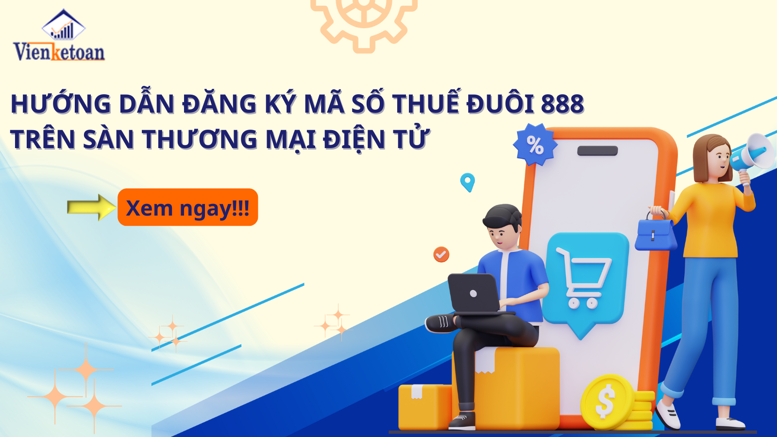Hướng dẫn đăng ký mã số thuế đuôi 888 trên sàn thương mại điện tử